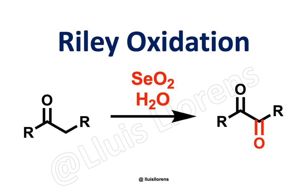 Riley Oxidation