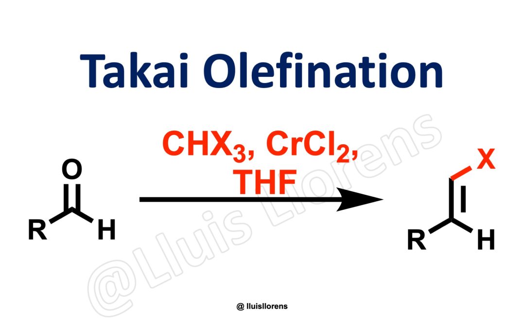 Takai Olefination