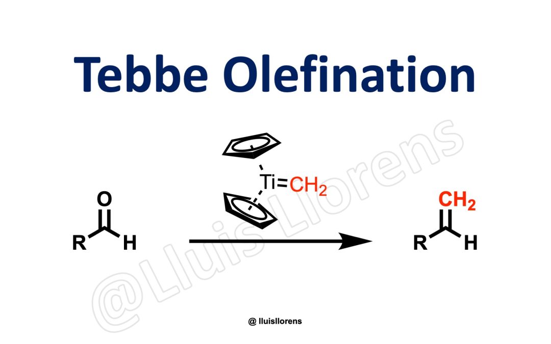 Tebbe Olefination