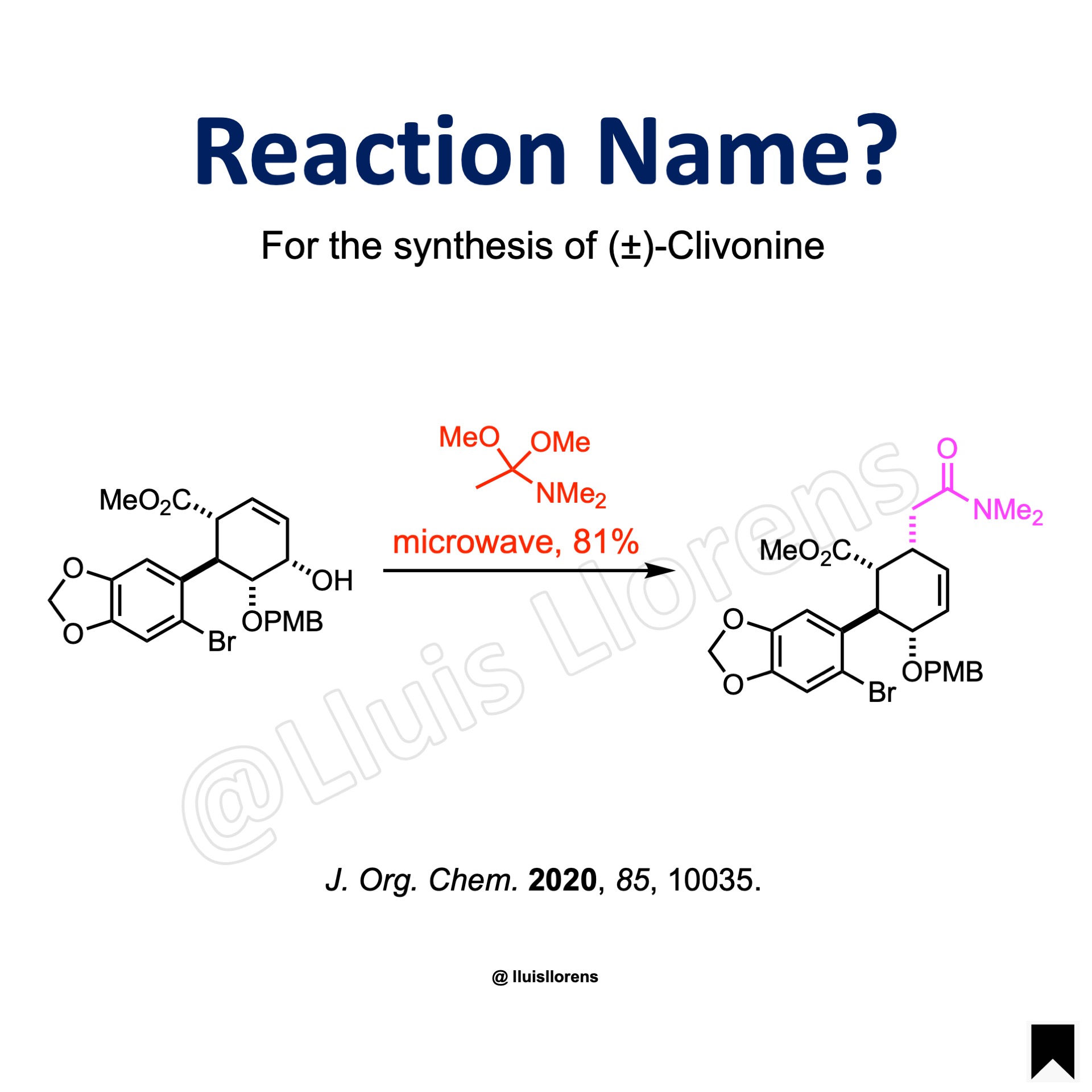 Eschenmoser-Claisen Rearrangement